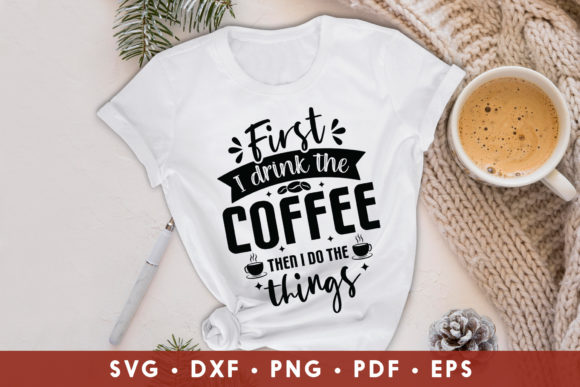 Coffee Quote SVG for Crafts & Graphics