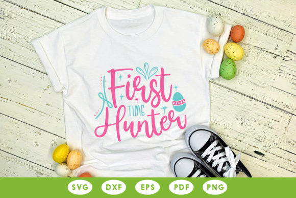 First Time Hunter, Easter Quote SVG