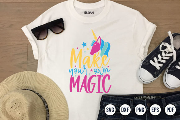 Make Your Own Magic, Unicorn Quote SVG