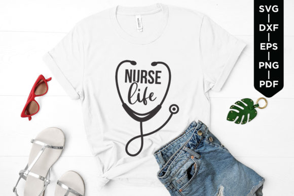 Nurse Life SVG for Graphics and Crafts